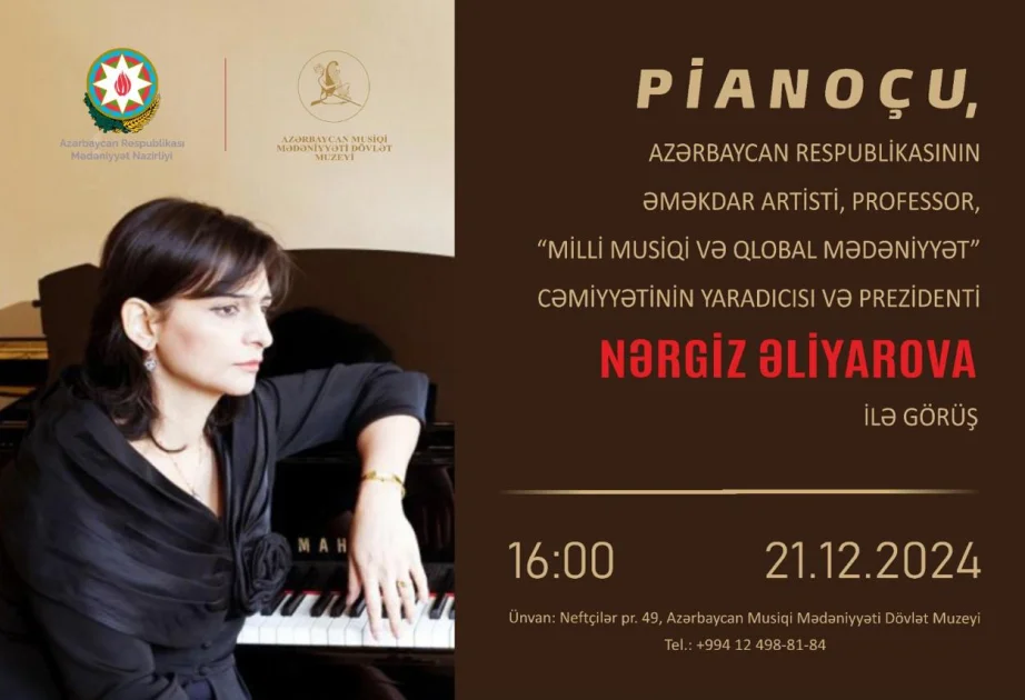 Muzey Mərkəzində pianoçu Nərgiz Əliyarova ilə görüş olub AZƏRTAC