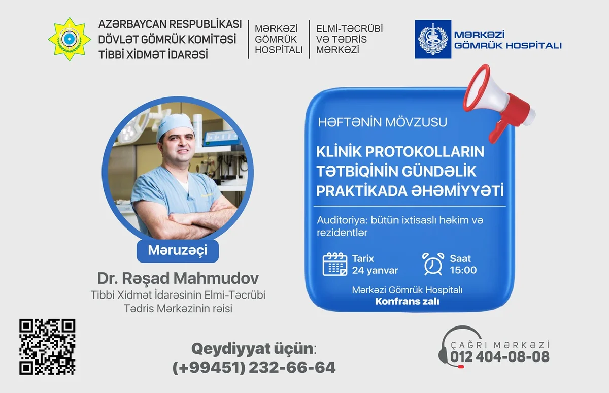 “Klinik protokolların tətbiqinin gündəlik praktikada əhəmiyyəti“