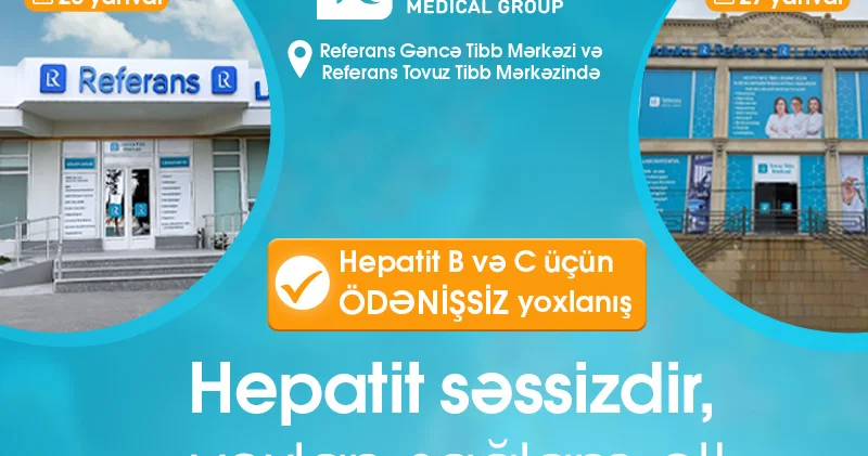 Gəncə və Tovuzda ödənişsiz Hepatit müayinələri keçiriləcək