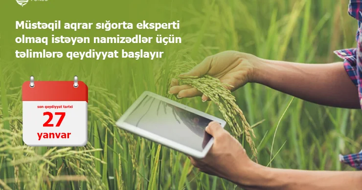 Aqrar sığorta fəaliyyəti üzrə müstəqil ekspert sertifikatı almaq istəyən namizədlər üçün növbəti təlimlərə qeydiyyat başlayır