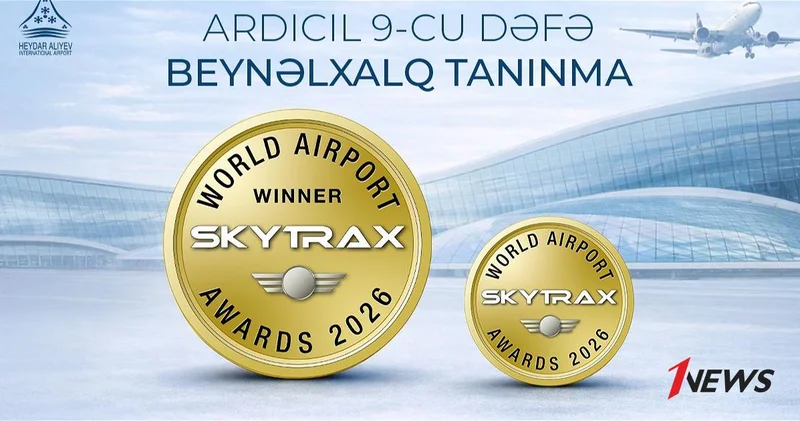 Международный аэропорт Гейдар Алиев стал лауреатом престижной премии Skytrax World Airport Awards 2026