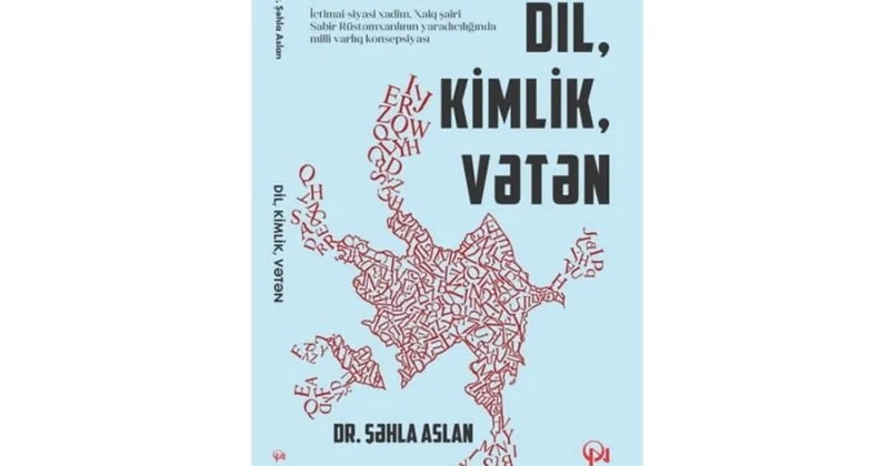 Türkiyədə Sabir Rüstəmxanlı haqda kitab işıq üzü görüb