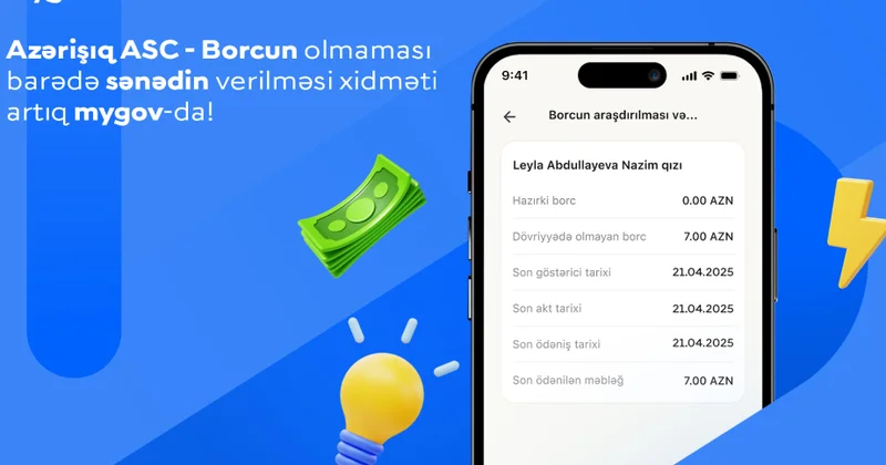 “Azərişıq”ın təqdim etdiyi borc barədə sənəd “mygov” platformasına inteqrasiya olunub