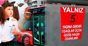 Uşaqlar işləmək hüququ əldə etdikdən sonra onlardan ictimai nəqliyyatda gediş haqqı tələb olunsun:TƏKLİF