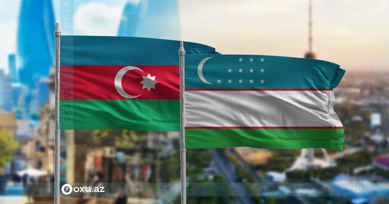 Azərbaycan Özbəkistan: Paytaxtlardan regionlara doğru genişlənən əməkdaşlıq