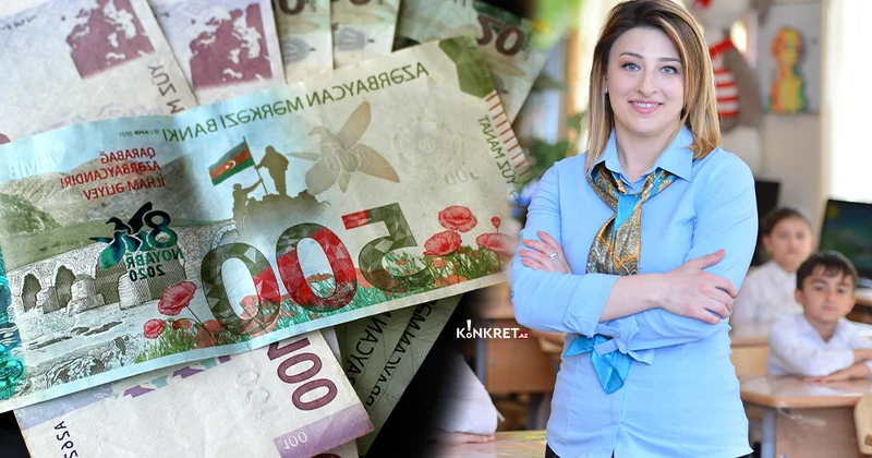 Müəllimlərin orta aylıq maaşı 1145 manat oldu KONKRET