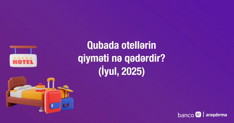Qubada istirahət neçəyədir? Siyahı, qiymətlər