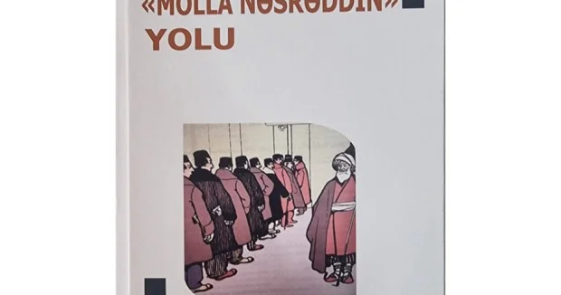 “Molla Nəsrəddin” yolunun davamçısı