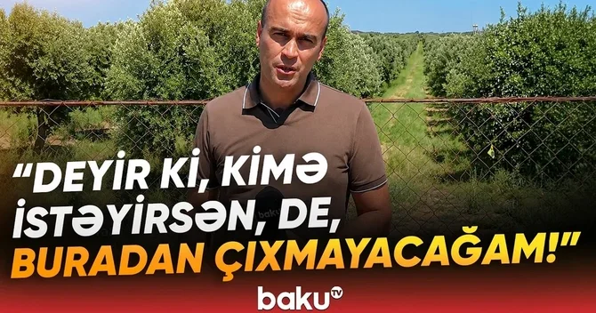 İş adamı Zirə sakininin atasından qalma 12 hektar torpağını əlindən alıb?