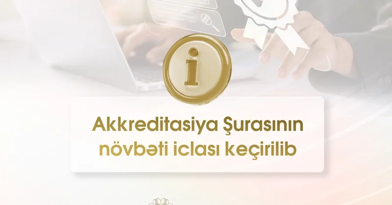 Akkreditasiya Şurasından qərar: 6 universitetə müsbət, birinə mənfi rəy