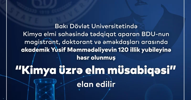 Akademik Yusif Məmmədəliyevin 120 illiyinə həsr olunmuş elm müsabiqəsi elan edilib