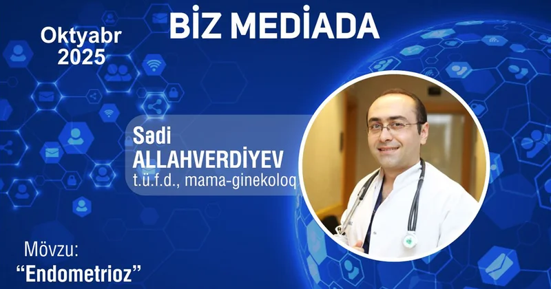 Endometrioz nədir? VİDEO