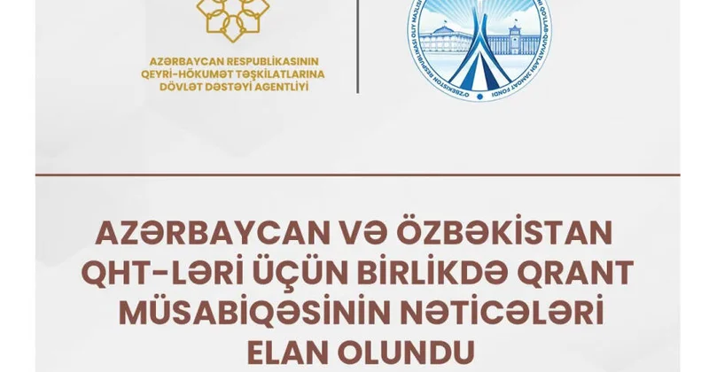 Azərbaycan və Özbəkistan QHT ləri üçün birlikdə qrant müsabiqəsinin nəticələri elan olunub