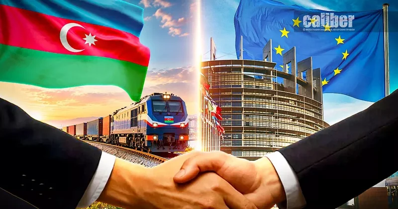 Энергия партнерства: почему ЕС делает ставку на Азербайджан? Обзор Хазара Ахундова