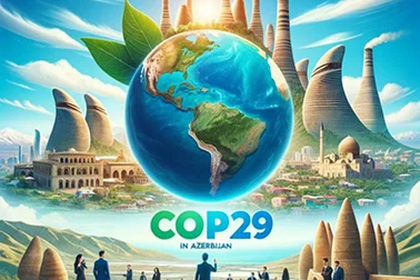 COP29 dünyanın diqqət mərkəzindədir