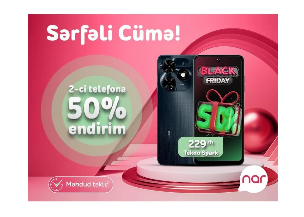 “Nar”dan “Sərfəli cümə” təklifi 50% endirimlə smartfon əldə et!