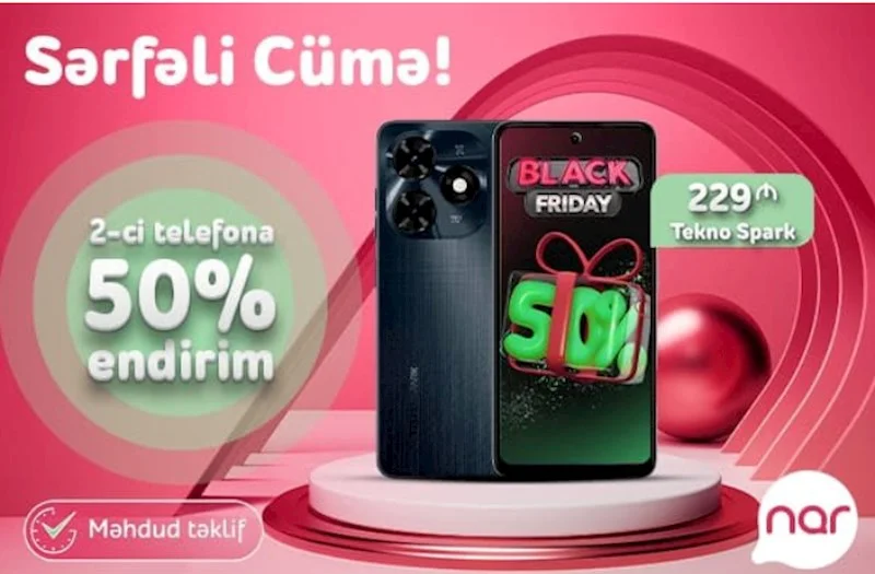 “Nar”dan “Sərfəli cümə” təklifi 50% endirimlə smartfon əldə et!