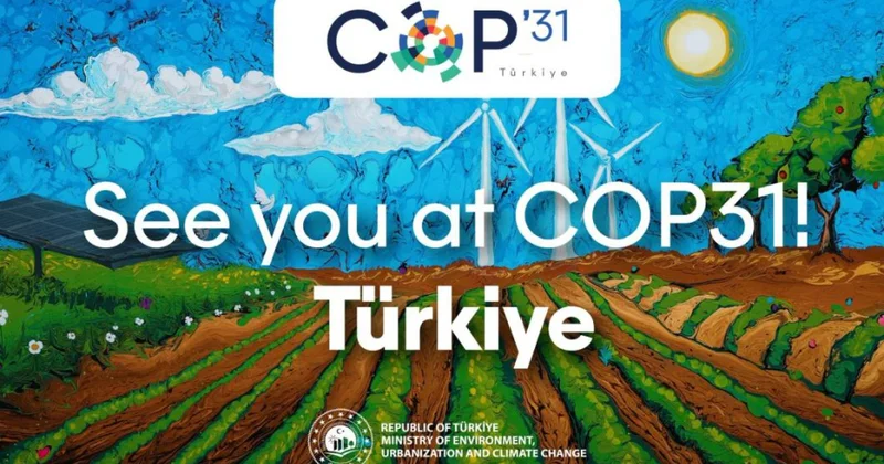 Murat Kurum: 196 ölkə iqlim dəyişikliyini Türkiyədə müzakirə edəcək