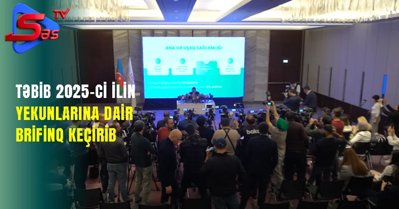TƏBİB 2025 ci ilin yekunlarına dair brifinq keçirib