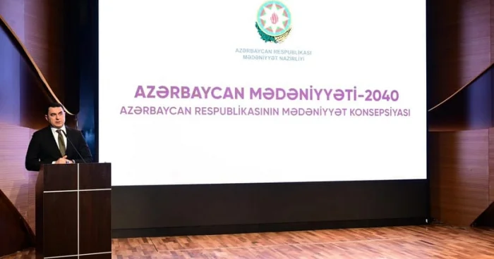Azərbaycan Mədəniyyəti 2040 Konsepsiyasının təqdimatı olub