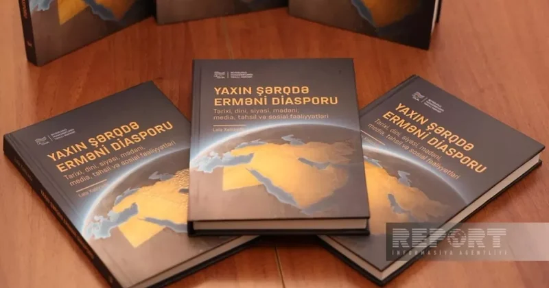 В Баку презентовали книгу Армянская диаспора на Ближнем Востоке ФОТО