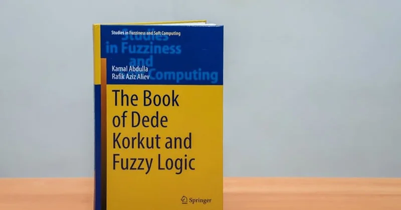 “Dədə Qorqud”u yenidən oxumaq Azərbaycan eposu qeyri səlis məntiq işığında