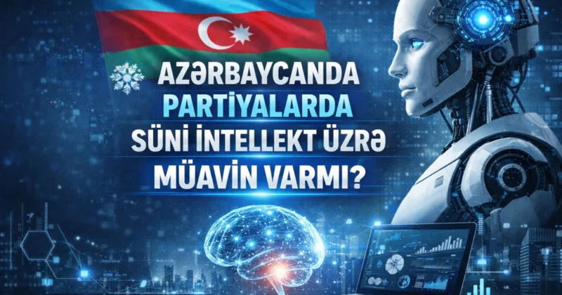 Hansı partiya sədrinin süni intellekt müavini var?