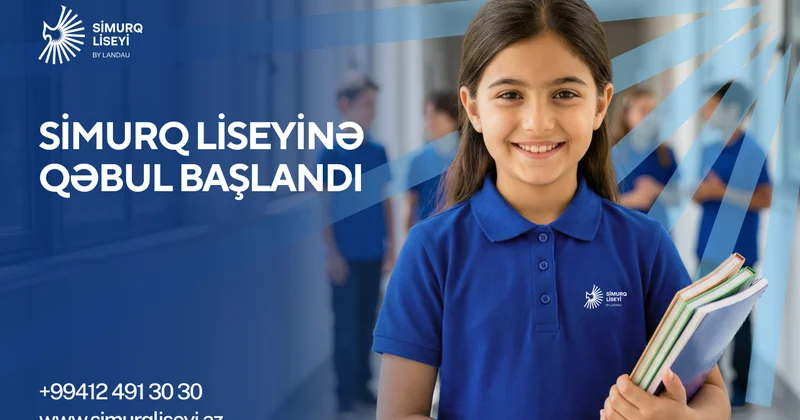 SİMURQ Liseyi yeni “Yasamal” və “Gənclik” korpusları ilə şagird qəbulunu açıq elan edir!