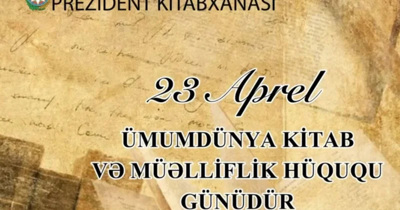 Prezident Kitabxanası Ümumdünya Kitab və Müəlliflik Hüququ Gününə həsr edilən virtual sərgi hazırlayıb