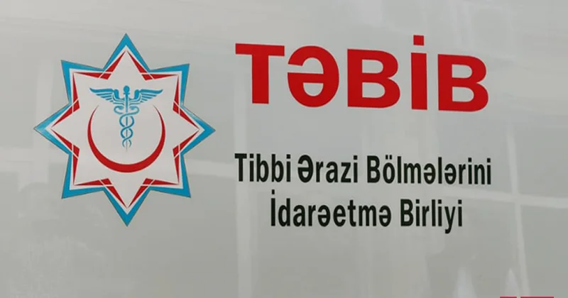 TƏBİB: Hər hansı tibb müəssisəsinə yeni təyinat həyata keçirilməyib
