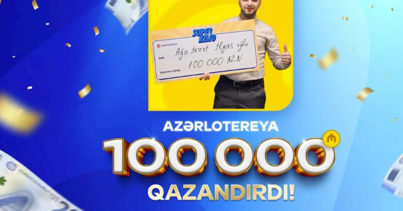 İsmayıllıda lotereyadan 100 000 manat uduldu