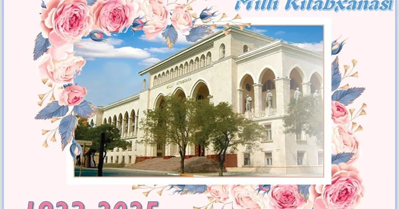 Bu gün Azərbaycan Milli Kitabxanasının yaranma günüdür