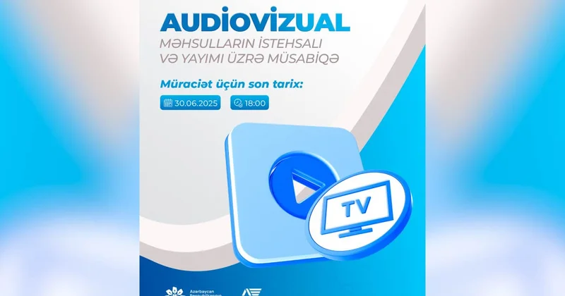 Audiovizual məhsulların istehsalı və yayımı üzrə növbəti müsabiqə elan edilib