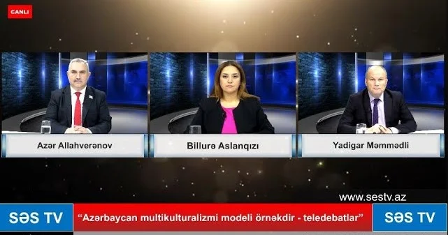 “Azərbaycan multikulturalizmi modeli örnəkdir teledebatlar” 1 ci veriliş