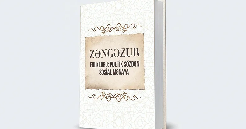 Zəngəzur folkloruna elmi baxış