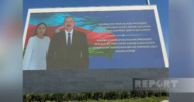 Daşkənddə Prezident İlham Əliyevin Özbəkistana dövlət səfəri ilə bağlı qarşılanma bannerləri yerləşdirilib VİDEO