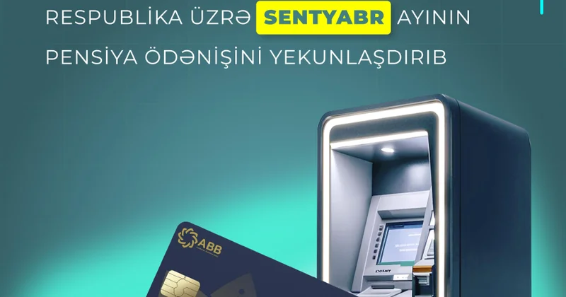 Respublika üzrə sentyabr ayının pensiya ödənişi yekunlaşıb