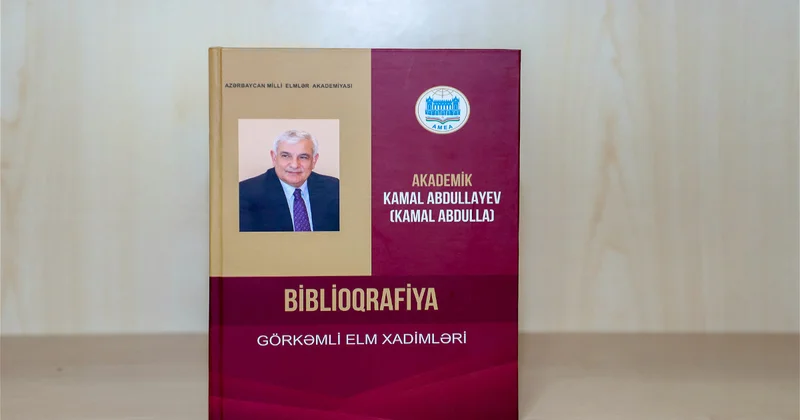 Kamal Abdullanın fəaliyyətinə həsr olunmuş biblioqrafik göstərici nəşr olundu