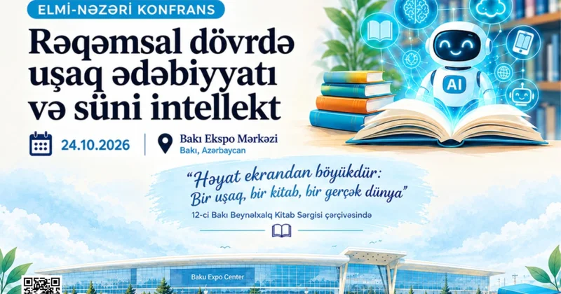 Bakı Beynəlxalq Kitab Sərgisi çərçivəsində keçiriləcək konfransa tezis qəbulu başlayıb