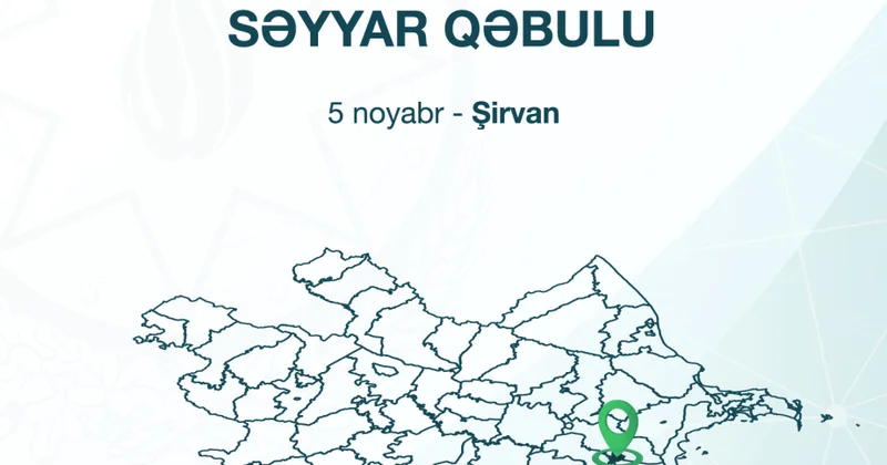 Mərkəzi Bank Şirvanda vətəndaşların səyyar görüşü keçiriləcək