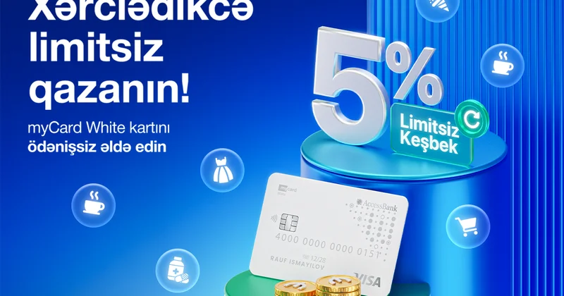 AccessBank dan pulsuz debet kart: “myCard White” ilə hər alış veriş daha sərfəli!