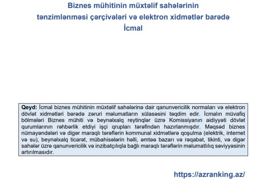 Biznes mühitinin müxtəlif sahələrinə dair icmal hazırlanıb AZƏRTAC