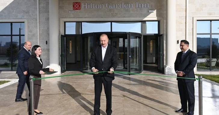 Президент Ильхам Алиев принял участие в открытии отеля Hilton Garden Inn Agdam в Агдаме