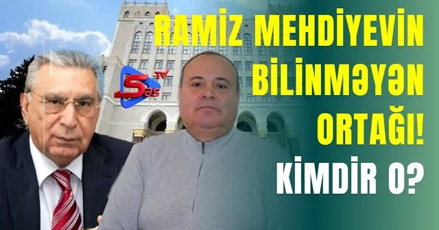 Ramiz Mehdiyevin BİLİNMƏYƏN ORTAĞI! KİMDİR O?