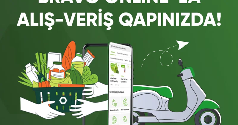 ® BRAVO 2025: Müştəri təcrübəsində yeni dövr “Bravo ONLINE” və mobil tətbiq istifadəyə verilib