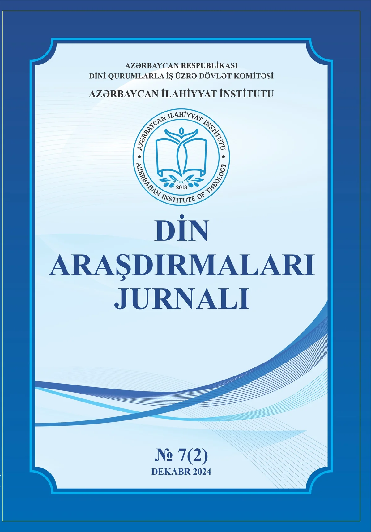 Din Araşdırmaları Jurnalının növbəti buraxılışı yayımlanıb