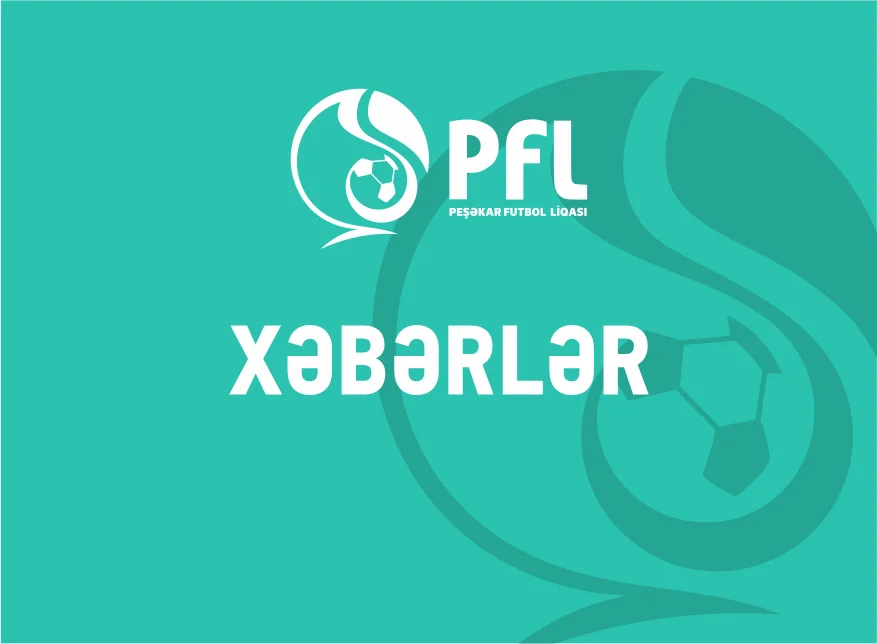 PFL “Zirə” “Kəpəz” matçının yubanmasına münasibət bildirdi