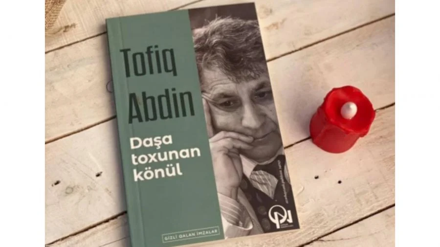 525 ci qəzet Tofiq Abdinin ötərgi qorxuları və əbədi ömrü