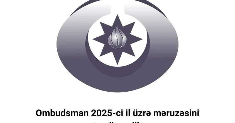 Ombudsmanın Azərbaycanda insan hüquqlarının qorunması haqqında məruzəsi hazırlanıb