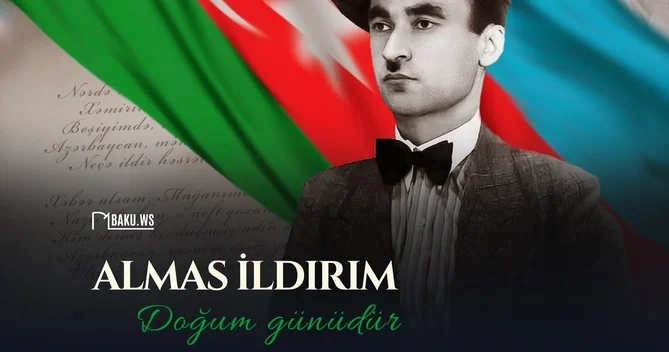 Azərbaycanın mühacir şairi Almas İldırımın doğum günüdür